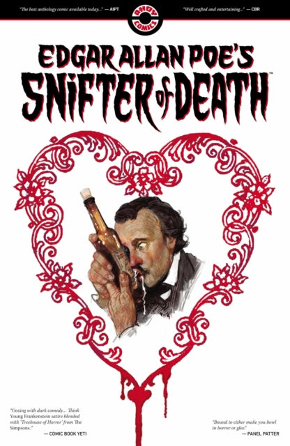 Book cover of: Edgar Allan Poe's Snifter of Death. By: Dean Motter