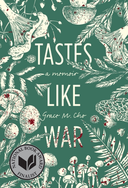 Book cover of: Tastes Like War. By: Grace M. Cho