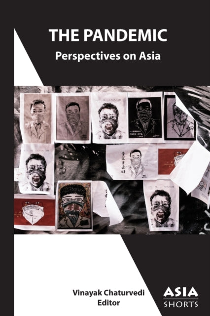Book cover of: Pandemic – Perspectives on Asia. By: Vinayak Chaturvedi