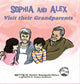 Book cover of: Sophia and Alex Visit their Grandparents