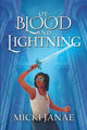 Book cover of: Of Blood and Lightning. By: Micki Janae