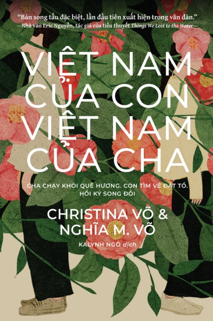 Book cover of: Vit Nam Ca Con, Vit Nam Ca Cha (My Vietnam, Your Vietnam: Vietnamese Edition). By: Christina Vo