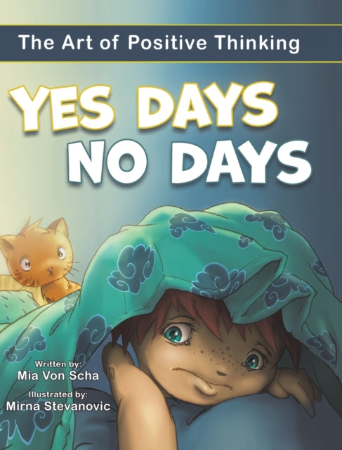 Book cover of: Yes Days, No Days. By: Mia Von Scha