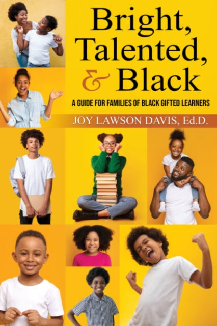 Book cover of: Bright, Talented, & Black. By: Joy Lawson Davis