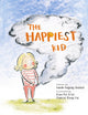 Book cover of: Happiest Kid. By: Sarah Bagley Steele