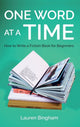Book cover of: One Word at a Time. By: Lauren Bingham