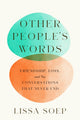 Book cover of: Other People’s Words