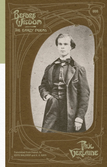 Book cover of: Before Wisdom. By: Paul Verlaine