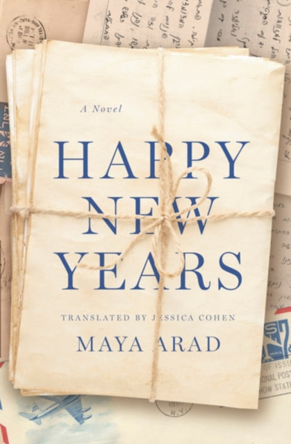 Book cover of: Happy New Years. By: Maya Arad