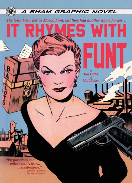 Book cover of: It Rhymes With Funt. By: Tim Fuller
