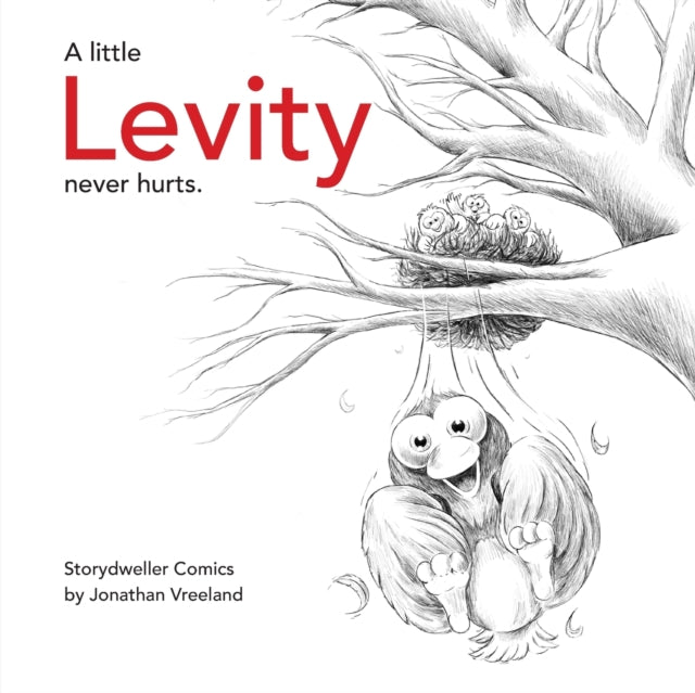 Book cover of: Little Levity Never Hurts. By: Jonathan Vreeland