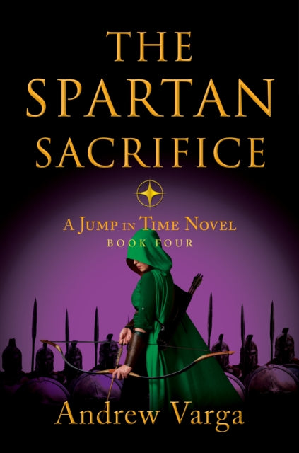 Book cover of: Spartan Sacrifice. By: Andrew Varga