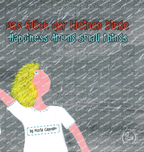 Book cover of: Gluck der kleinen Dinge - Happiness With the Small Things. By: Maria Cappello