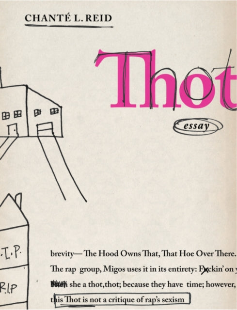 Book cover of: Thot. By: Chanté Reid