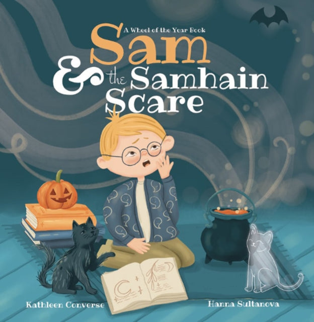 Book cover of: Sam & the Samhain Scare. By: Kathleen Converse