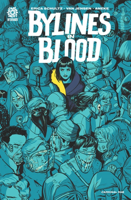 Book cover of: BYLINES IN BLOOD. By: Erica Schultz