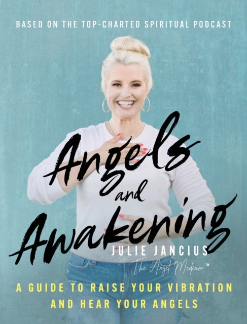 Book cover of: Angels and Awakening. By: Julie Jancius