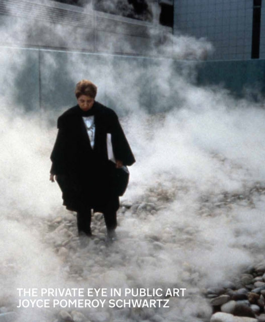 Book cover of: Private Eye in Public Art. By: Joyce Schwartz