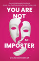 Book cover of: You Are Not an Imposter. By: Coline Monsarrat