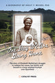 Book cover of: One Day We Are Going Home. By: Holly McGee