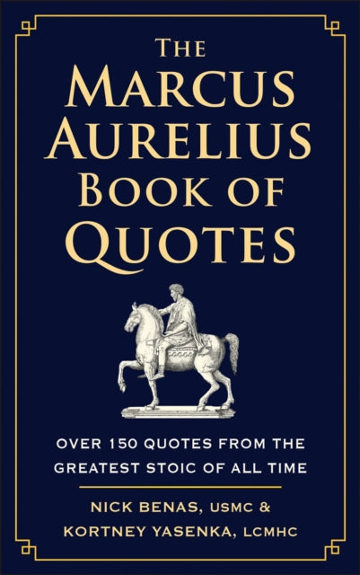 Book cover of: Marcus Aurelius Book of Quotes. By: Nick Benas