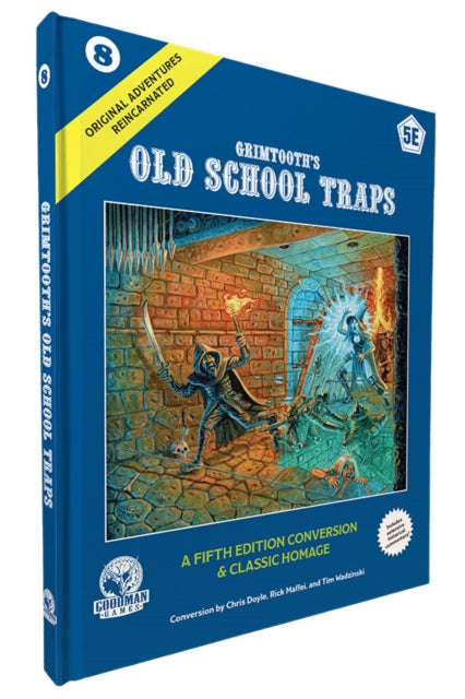D&D 5E: Original Adventures Reincarnated #8: Grimtooth’s Old School Traps