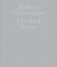 Book cover of: Robert Grosvenor: Flocked Snow. By: Robert Grosvenor