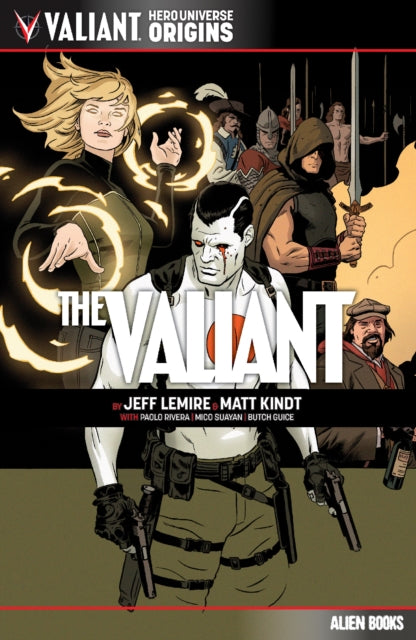 Valiant Hero Universe Origins: The Valiant