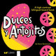 Book cover of: Dulces y Antojitos