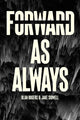 Book cover of: Forward, As Always. By: Olan Rodgers