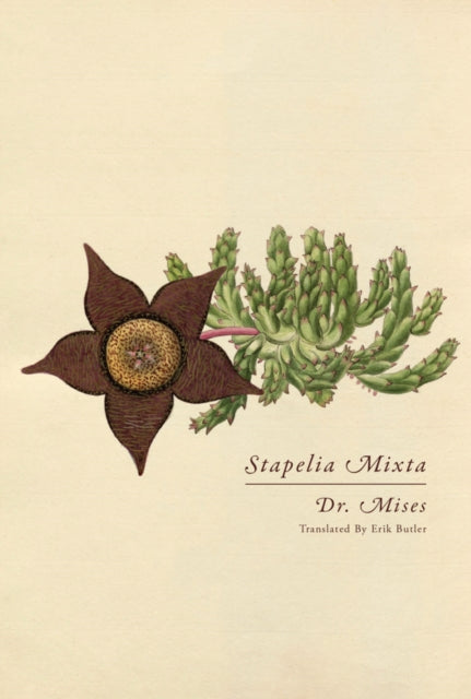 Book cover of: Stapelia Mixta. By: Erik Butler