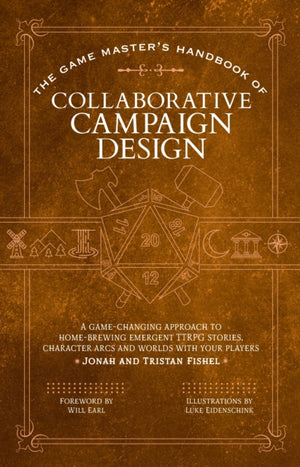 The Game Master's Handbook of Collaborative Campaign Design