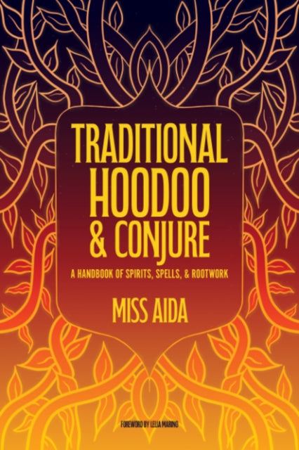 Traditional Hoodoo & Conjure