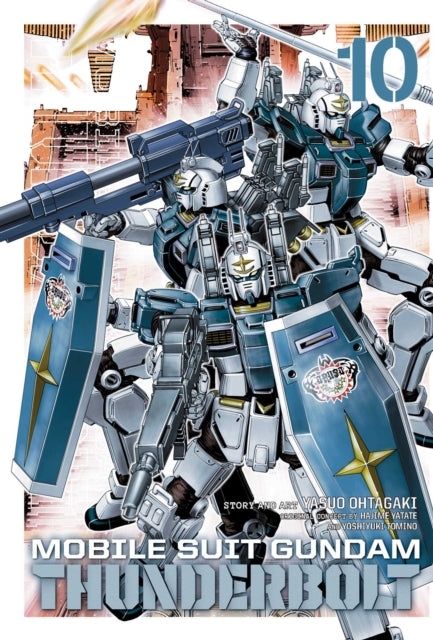 Book cover of: Mobile Suit Gundam Thunderbolt, Vol. 10. By: Yasuo Ohtagaki