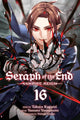 Book cover of: Seraph of the End, Vol. 16. By: Takaya Kagami