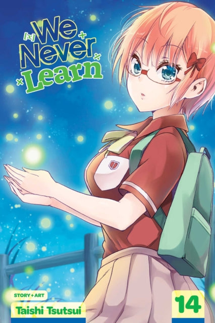 Book cover of: We Never Learn, Vol. 14. By: Taishi Tsutsui