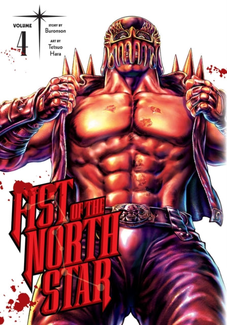 Book cover of: Fist of the North Star, Vol. 4. By: Buronson