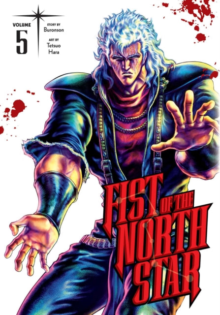 Book cover of: Fist of the North Star, Vol. 5. By: Buronson