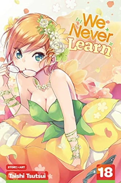 Book cover of: We Never Learn, Vol. 18. By: Taishi Tsutsui