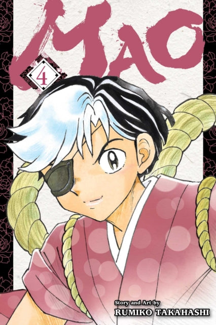 Book cover of: Mao, Vol. 4. By: Rumiko Takahashi