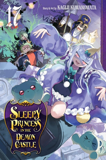 Book cover of: Sleepy Princess in the Demon Castle, Vol. 17. By: Kagiji Kumanomata
