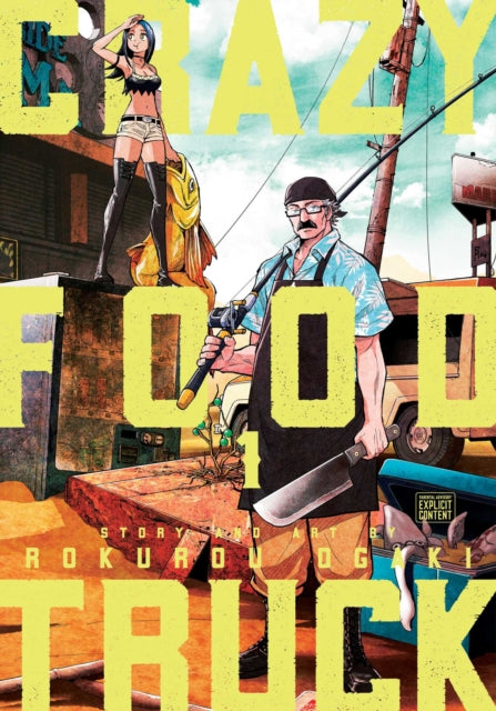 Book cover of: Crazy Food Truck, Vol. 1. By: Rokurou Ogaki