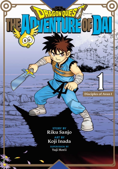 Book cover of: Dragon Quest: The Adventure of Dai, Vol. 1. By: Riku Sanjo