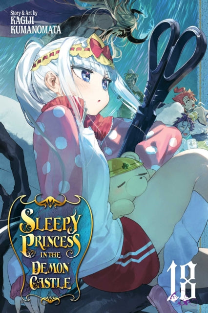 Book cover of: Sleepy Princess in the Demon Castle, Vol. 18. By: Kagiji Kumanomata