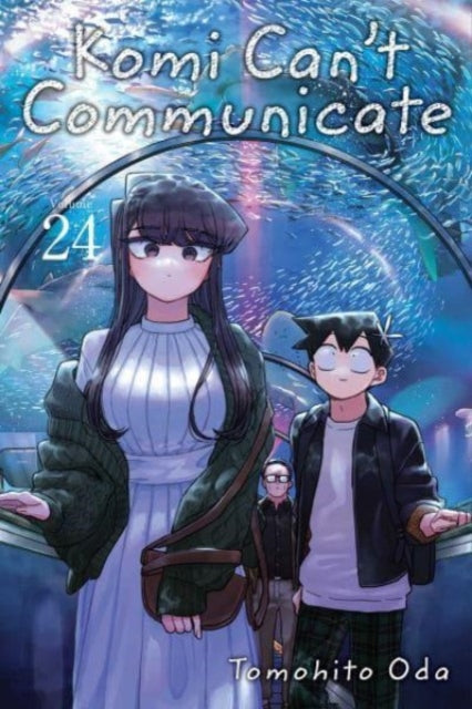Komi Can't Communicate, Vol. 24 9781974736799 Tomohito Oda