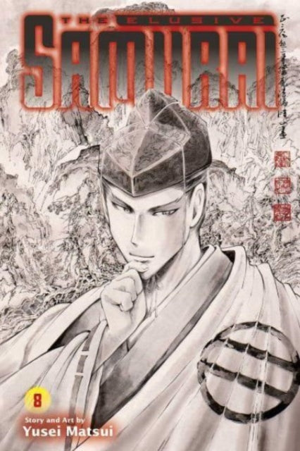 Book cover of: Elusive Samurai, Vol. 8. By: 松井 優征