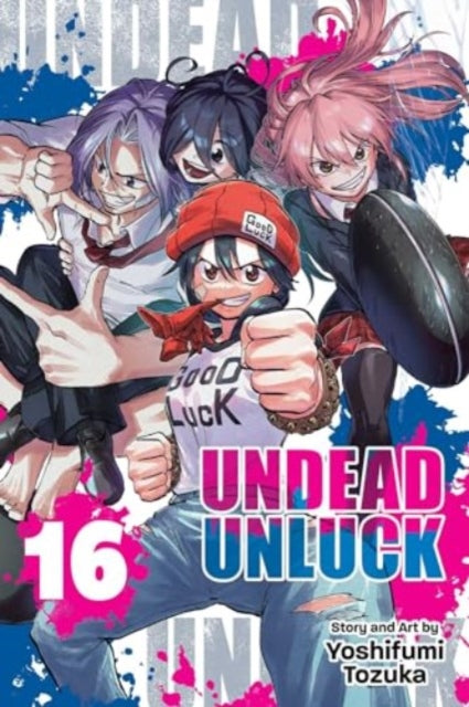 Book cover of: Undead Unluck, Vol. 16. By: 戸塚慶文