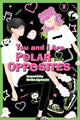 Book cover of: You and I Are Polar Opposites, Vol. 2. By: Kocha Agasawa