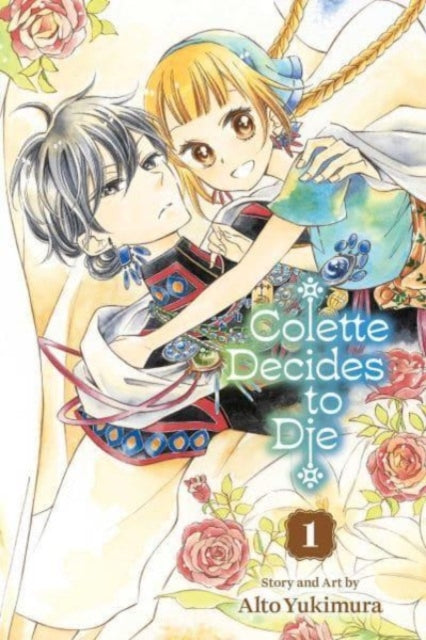 Book cover of: Colette Decides to Die, Vol. 1