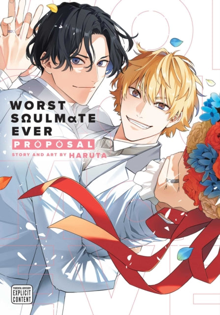 Book cover of: Worst Soulmate Ever: Proposal. By: Haruta